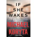 If She Wakes