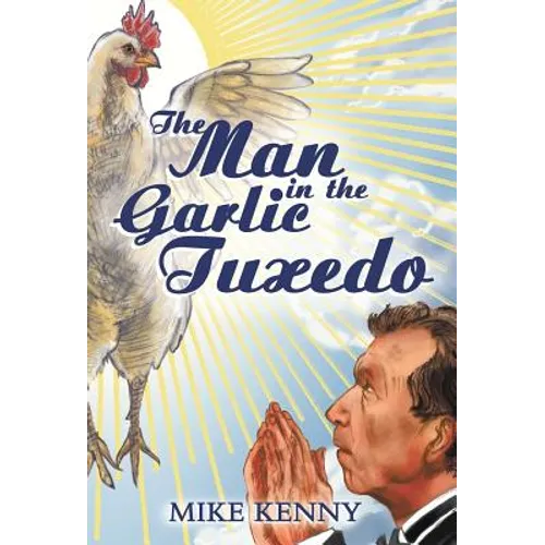 The Man in the Garlic Tuxedo