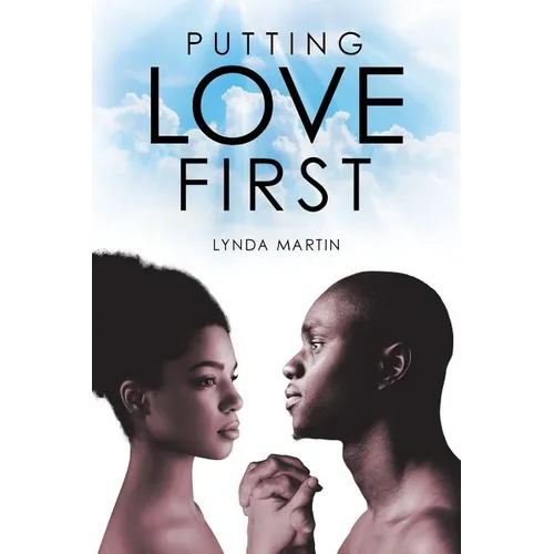 Putting Love First
