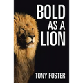 Bold As A Lion