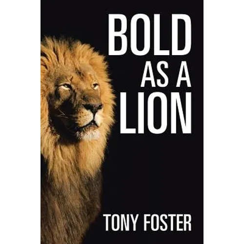 Bold As A Lion