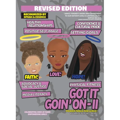 Got It Goin' On-II: Power Tools For Girls! REVISED EDITION