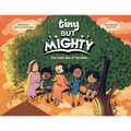 Tiny But Mighty: Five Great Kids Of The Bible