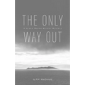The Only Way Out: A Grand Manan Murder Mystery