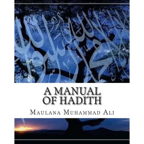 A Manual of Hadith