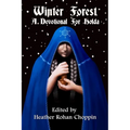 Winter Forest: A Devotional for Holda
