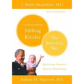 Understanding Sibling Rivalry: The Brazelton Way
