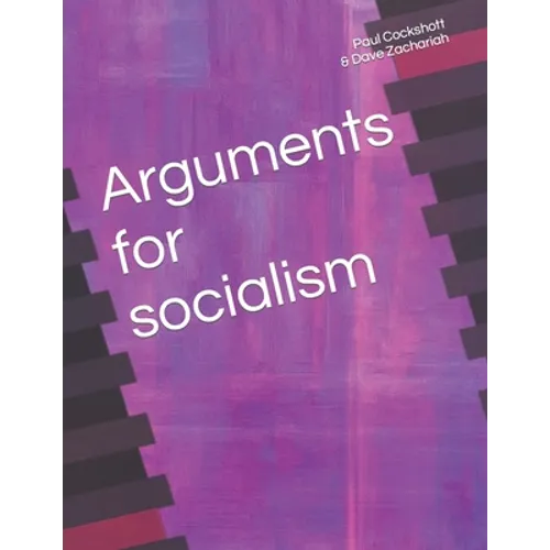 Arguments for socialism