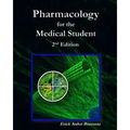 Pharmacology for the Medical Student