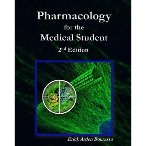 Pharmacology for the Medical Student