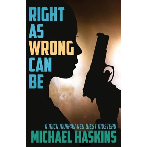 Right As Wrong Can BE