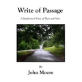 Write Of Passage: A Southerner's View of Then and Now