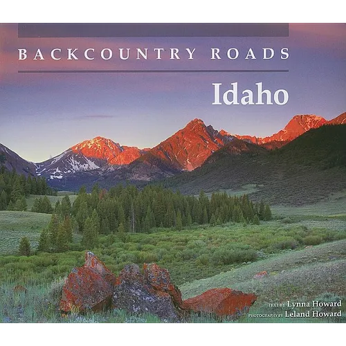 Backcountry Roads: Idaho