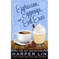 Espressos, Eggnogs, and Evil Exes