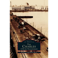 Charles: A River Transformed