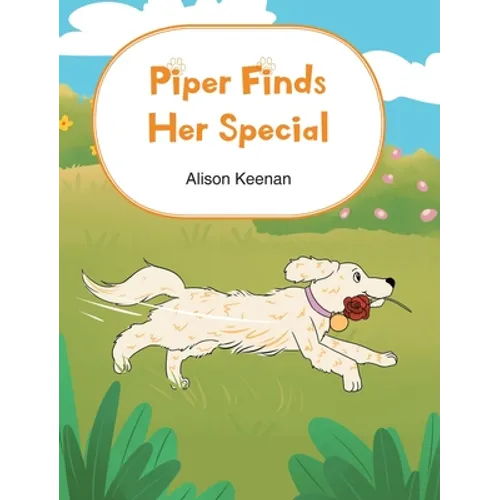 Piper Finds Her Special