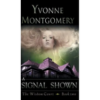 Signal Shown (The Wisdom Court Series, Book 2) - Hardcover