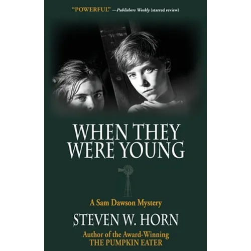 When They Were Young: A Sam Dawson Mystery