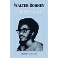 Walter Rodney: 1968 Revisited