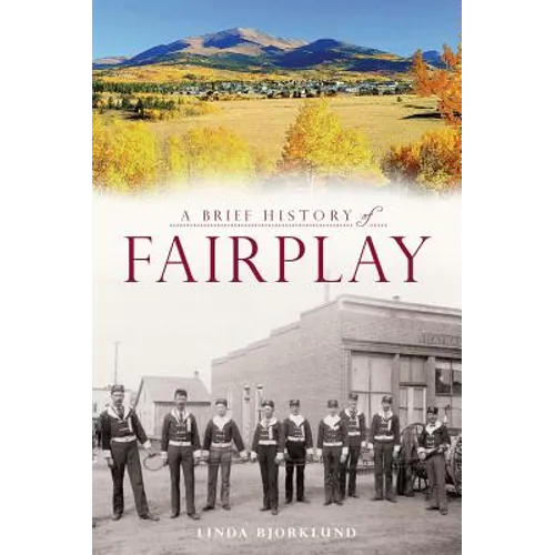 A Brief History of Fairplay