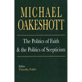 The Politics of Faith and the Politics of Scepticism