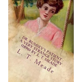 Dr. Rumsey's patient: a very strange story (1896) by L. T. Meade