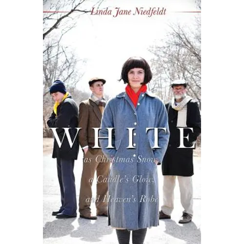 WHITE as Christmas Snow, a Candle's Glow, and Heaven's Robe
