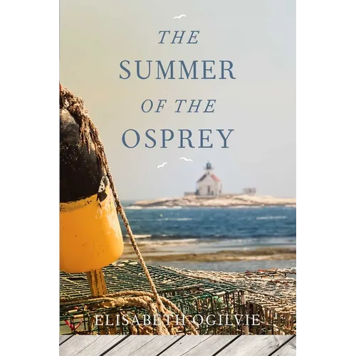 The Summer of the Osprey