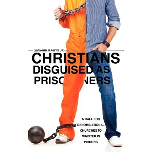Christians Disguised as Prisoners