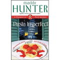 Pasta Imperfect: A Passport to Peril Mystery