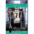 Stones for Sanity: Prison humor from an old jail guard.