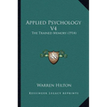 Applied Psychology V4: The Trained Memory (1914)
