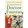 The Tragical History of Doctor Faustus