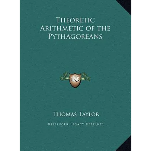 Theoretic Arithmetic of the Pythagoreans