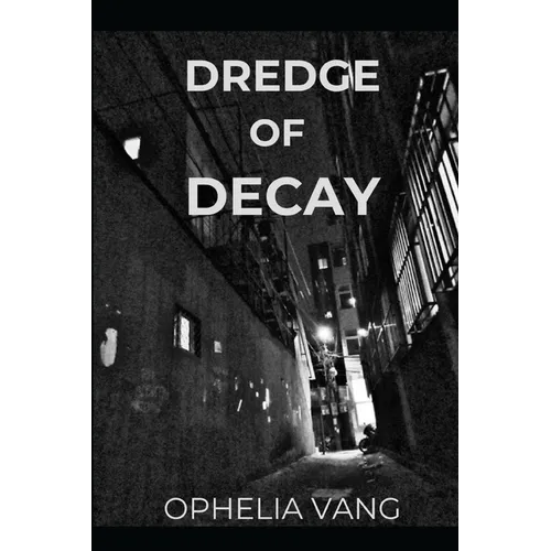 Dredge of Decay