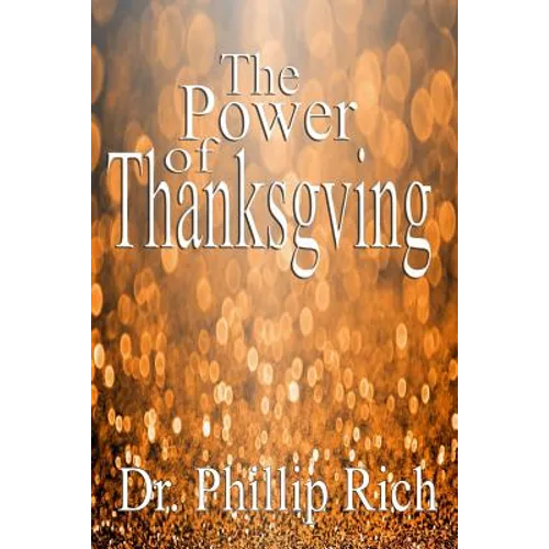 The Power of Thanksgiving