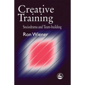 Creative Training: Sociodrama and Team-Building