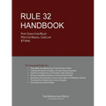 Rule 32 Handbook: Post-Conviction Relief Practice Manual, Case Law & Forms