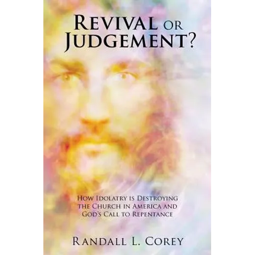 Revival or Judgement?