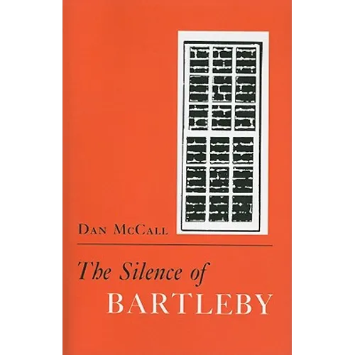 The Silence of Bartleby