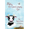 Molly, the Opera-singing Cow