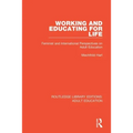Working and Educating for Life: Feminist and International Perspectives on Adult Education