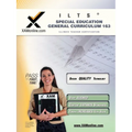 Ilts Special Education General Curriculum Test 163 Teacher Certification Test Prep Study Guide