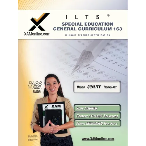 Ilts Special Education General Curriculum Test 163 Teacher Certification Test Prep Study Guide