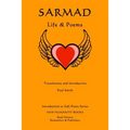 Sarmad: Life & Poems