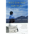 Becoming Animal: An Earthly Cosmology