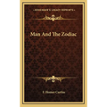 Man And The Zodiac