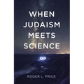 When Judaism Meets Science