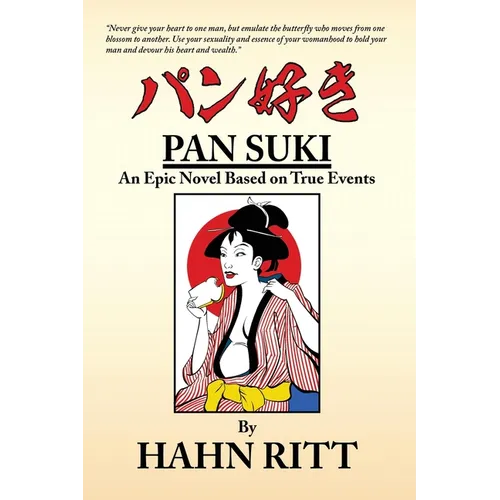Pan Suki: An Epic Novel Based on True Events