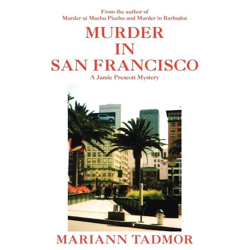 Murder in San Francisco: A Jamie Prescott Mystery